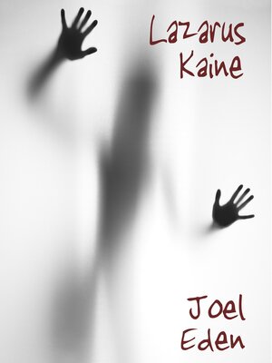 cover image of Lazarus Kaine